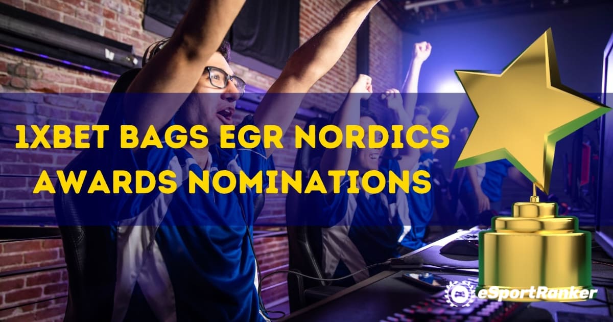 1xBet ব্যাগ EGR Nordics পুরস্কারের মনোনয়ন